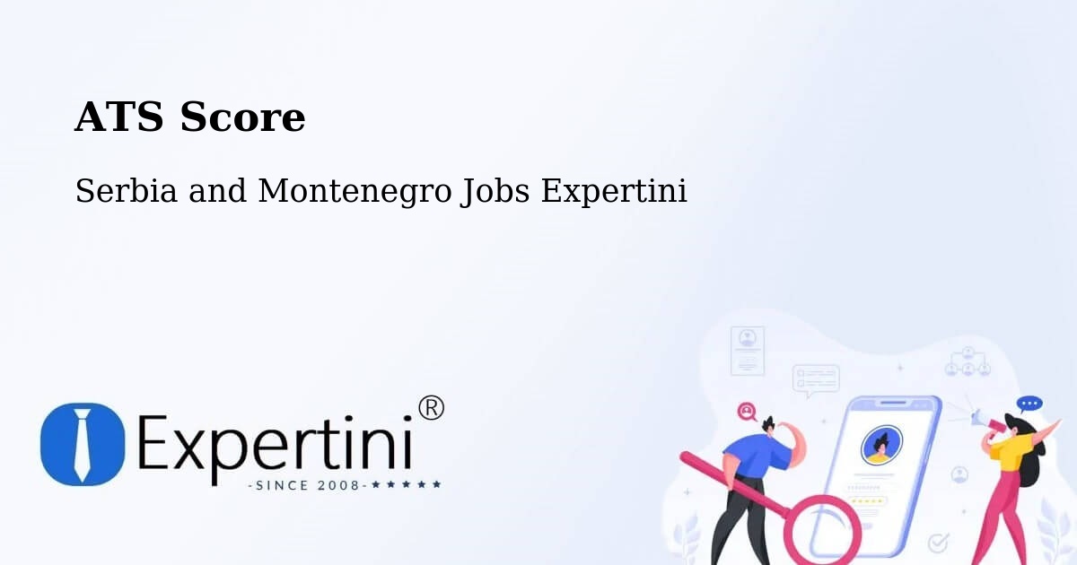 Resume ATS Score & Job Description Match Tool – Crossfield - Serbia and Montenegro Jobs Expertini