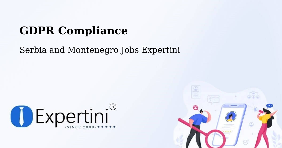 EU GDPR Compliance Statement – Crossfield - Serbia and Montenegro Jobs Expertini