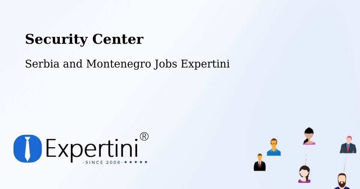 Security & Compliance – Crossfield - Serbia and Montenegro Jobs Expertini